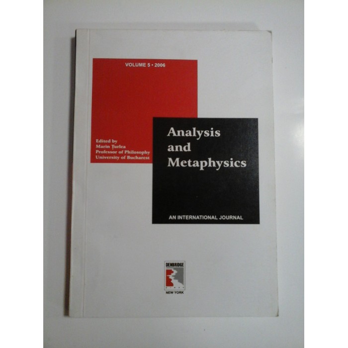 ANALYSIS AND METAPHYSICS - AN INTERNATIONAL JOURNAL ANALYSIS AND METAPHYSICS - AN INTERNATIONAL JOURNAL